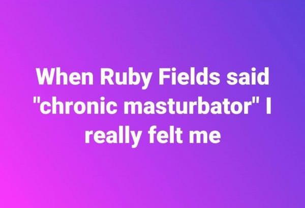 ruby fields masturbate joke