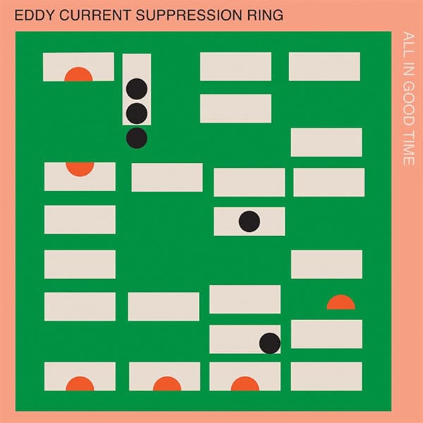 Album cover for 'All In Good Time' by Eddy Current Suppression Ring