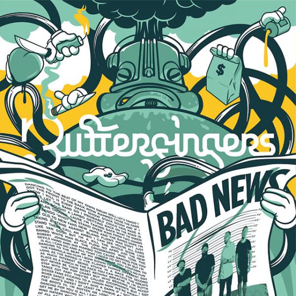 Image of 'Bad News' by Butterfingers